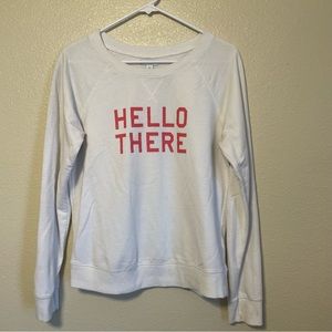 Women’s “Hello There” Graphic Sweatshirt